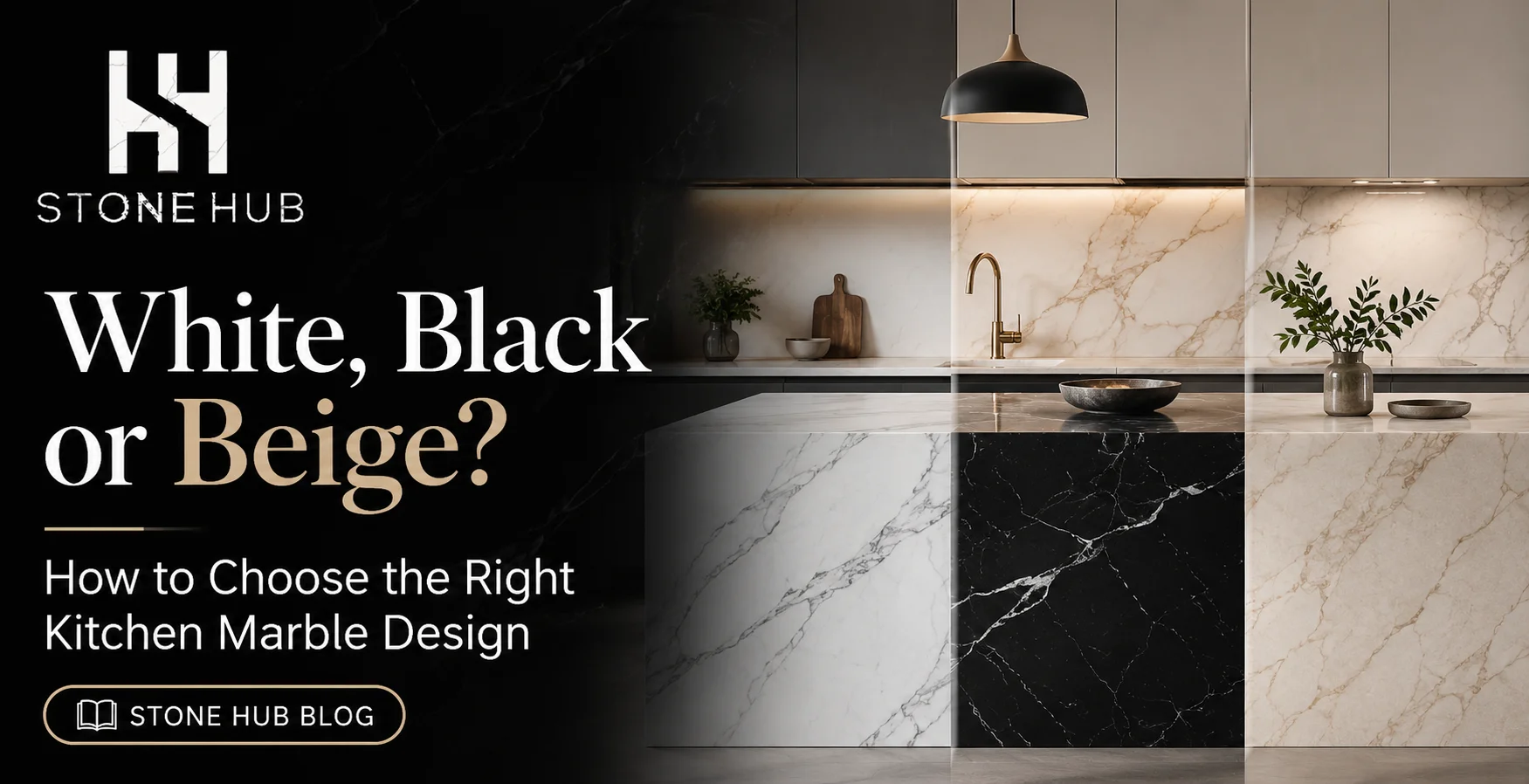 White, Black or Beige? How to Choose the Right Kitchen Marble Design